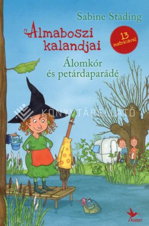 Kép: Álomkór és petárdaparádé - Almaboszi kalandjai 2.