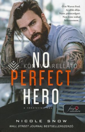 Kép: No Perfect Hero - A tökéletlen hős