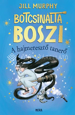 Kép: Botcsinálta boszi - A hajmeresztő tanerő