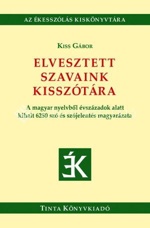 Kép: Elvesztett szavaink kisszótára