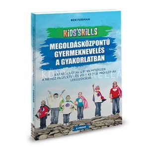 Kép: Kids’Skills - megoldásközpontú gyermeknevelés a gyakorlatban