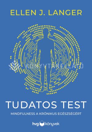 Kép: Tudatos test