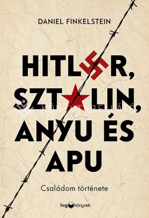 Kép: Hitler, Sztálin, Anyu és Apu  -Családom története