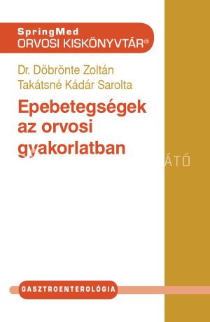 Kép: Epebetegségek az orvosi gyakorlatban