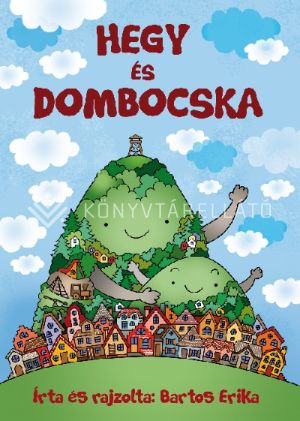 Kép: Hegy és Dombocska
