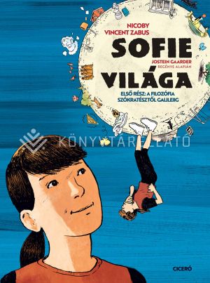 Kép: Sofie világa 1. - Első rész: A filozófia Szókratésztől Galileiig