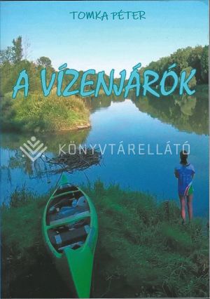 Kép: A vízenjárók