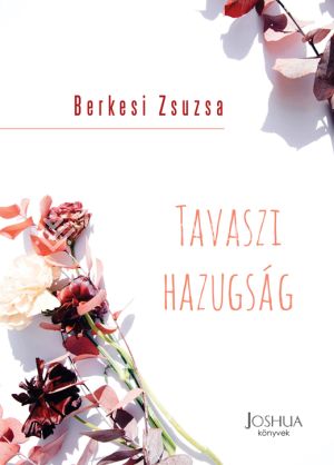 Kép: Tavaszi hazugság