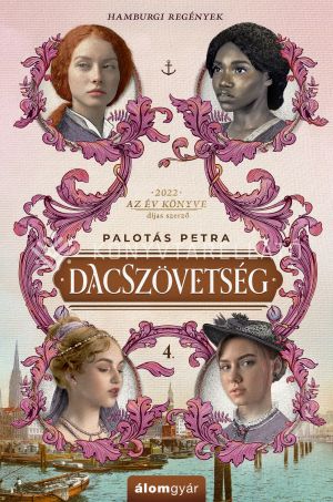 Kép: Dacszövetség 4. - Hamburgi regények