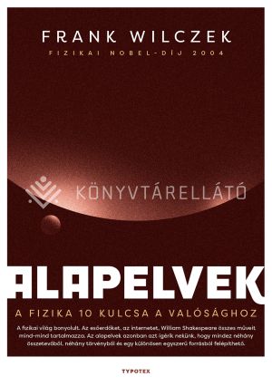 Kép: Alapelvek - A fizika tíz kulcsa a valósághoz