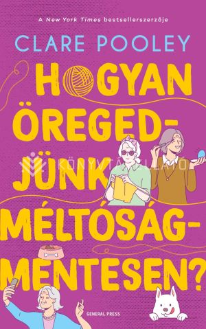 Kép: Hogyan öregedjünk méltóságmentesen?
