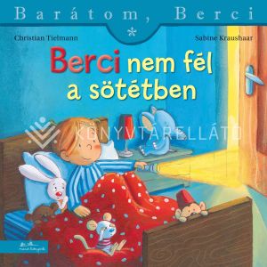 Kép: Berci nem fél a sötétben - Barátom, Berci 26.