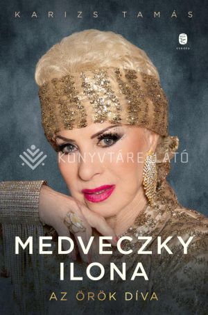 Kép: Medveczky Ilona - Az örök díva