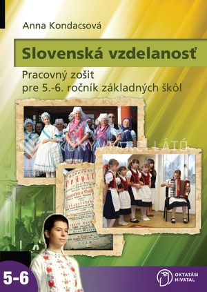 Kép: Slovenská vzdelanosť - Pracovný zošit pre 5-6. ročník základných škôl