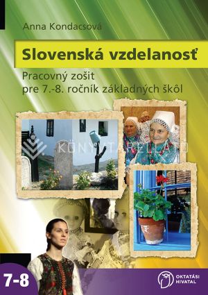 Kép: Slovenská vzdelanosť – Pracovný zošit pre 7-8. ročník základných škôl