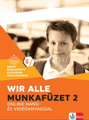 Kép: Wir alle. Munkafüzet 2 online hang- és videóanyaggal
