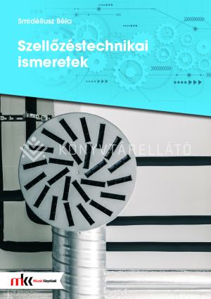 Kép: Szellőzéstechnikai ismeretek