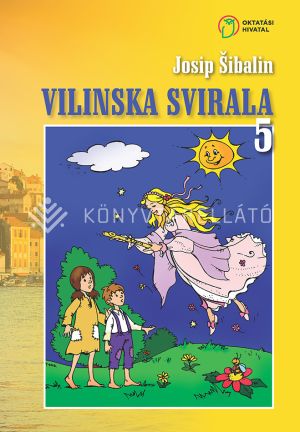 Kép: Vilinska svirala 5 – hrvatska čitanka za 5. razred osnovne škole