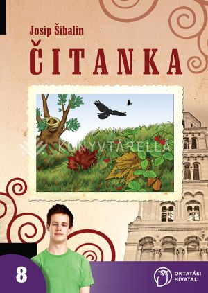 Kép: Čitanka 8 – hrvatska čitanka za 8. razred osnovne škole