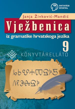 Kép: Vježbenica iz gramatike hrvatskoga jezika za 9. razred gimnazije