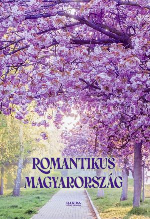 Kép: Romantikus Magyarország