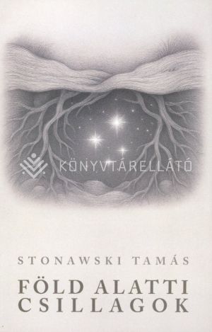 Kép: Föld alatti csillagok