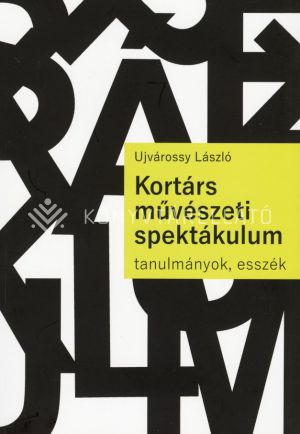 Kép: Kortárs művészeti spektákulum