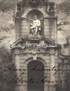 Kép: Arany Szalontája - Szalonta Aranya

