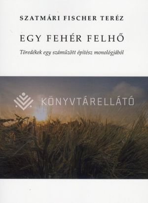 Kép: Egy fehér felhő