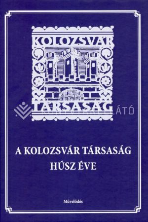 Kép: A Kolozsvár Társaság húsz éve