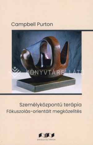 Kép: Személyközpontú terápia - Fókuszolás-orientált megközelítés