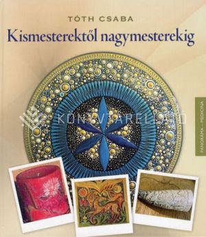 Kép: Kismesterektől nagymesterekig