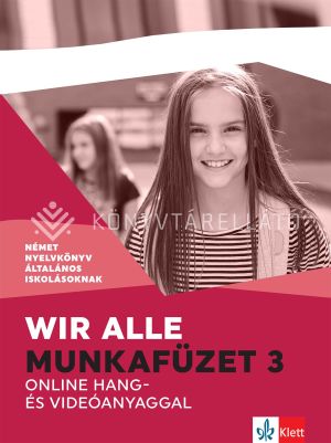 Kép: Wir alle. Munkafüzet 3 online hang- és videóanyaggal