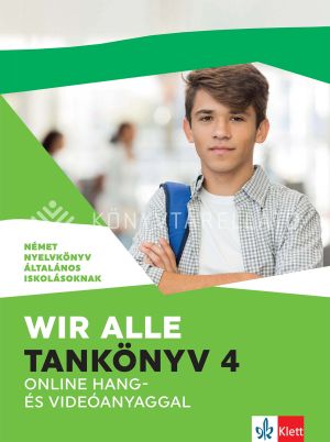 Kép: Wir alle. Tankönyv 4 online hang- és videóanyaggal
