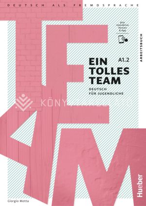 Kép: EIN TOLLES TEAM A1/2 Arbeitsbuch, Plus interaktive Version &APP munkafüzet