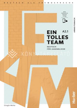 Kép: EIN TOLLES TEAM A2/1 Arbeitsbuch, Plus interaktive Version &APP munkafüzet