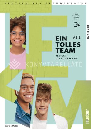 Kép: EIN TOLLES TEAM A2/2 Kursbuch Plus interaktive Version &APP tankönyv