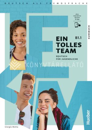 Kép: EIN TOLLES TEAM B1/1 Kursbuch Plus interaktive Version &APP tankönyv