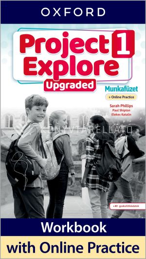 Kép: Project Explore Upgraded 1 Munkafüzet+Online Practice