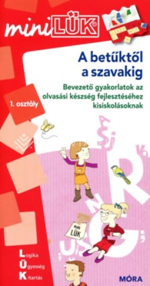 Kép: A betűktől a szavakig - Mini LÜK - Bevezető gyakorlatok az olvasási készség fejlesztéséhez LDI235