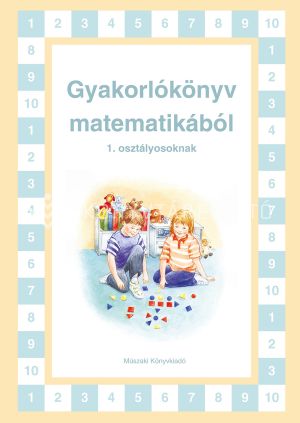Kép: Gyakorlókönyv matematikából 1. osztályosoknak