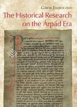 Kép: The Historical Research on the Árpád Era