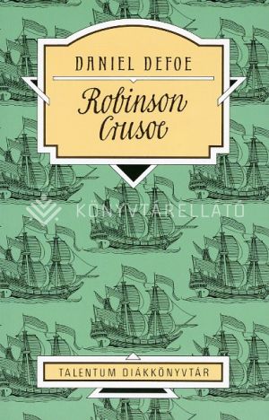 Kép: Robinson Crusoe  (Talentum diákkönyvtár)