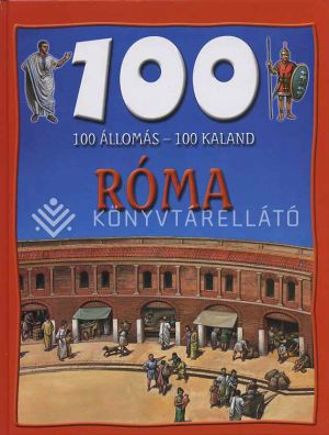 Kép: Róma (100 állomás - 100 kaland)