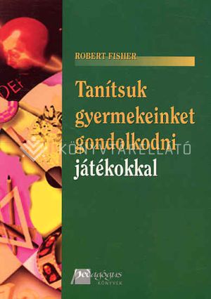 Kép: Tanítsuk gyermekeinket gondolkodni játékokkal