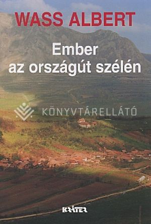 Kép: Ember az országút szélén  - puha kötés