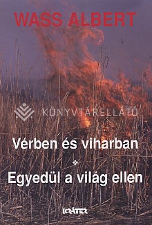 Kép: Vérben és viharban - egyedül a világ (fű