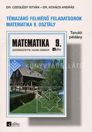 Kép: Témazáró felmérő feladatsorok matematika 9. osztály tanulói példány