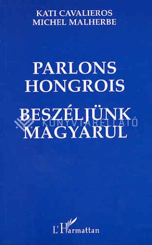 Kép: Parlons hongrois - beszéljünk magyarul