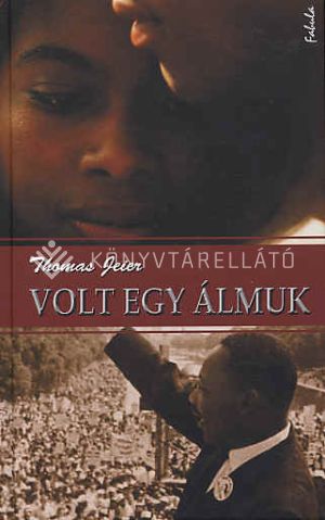 Kép: Volt egy álmunk